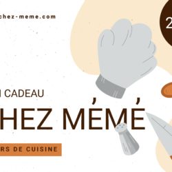 CHEZ-MEME-GIFT-bon-cadeau-2025-cours-de-cuisine