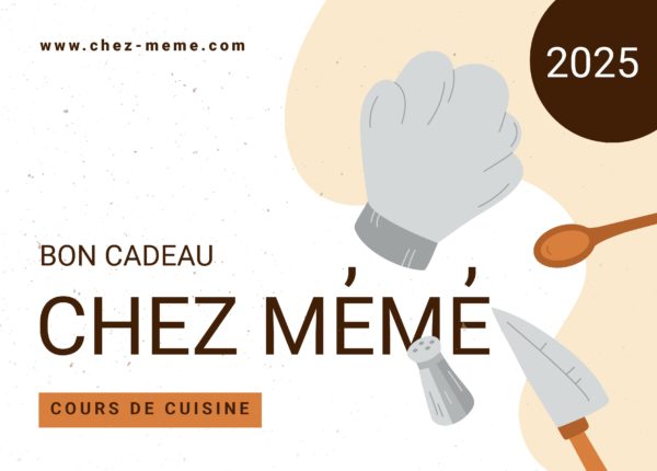 CHEZ-MEME-GIFT-bon-cadeau-2025-cours-de-cuisine